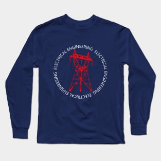 electrical engineering, electrician engineer electricity Long Sleeve T-Shirt